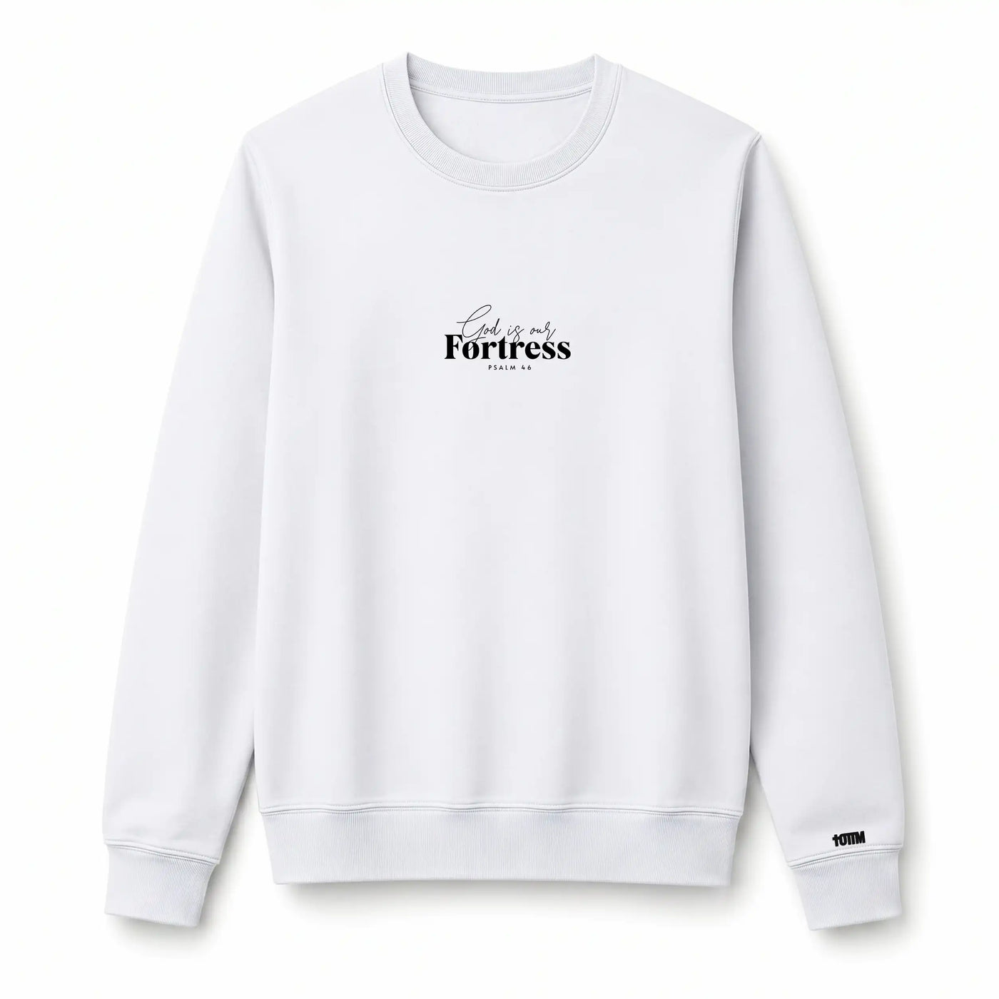 GOD IS OUR FORTRESS CREWNECK