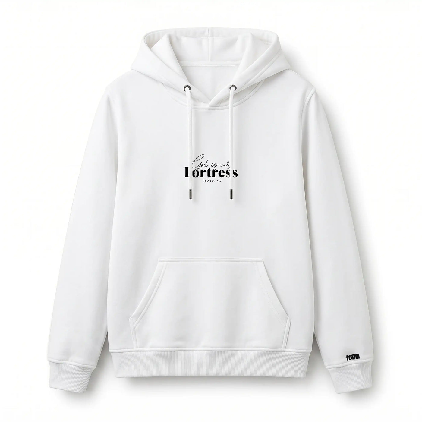 GOD IS OUR FORTRESS HOODIE