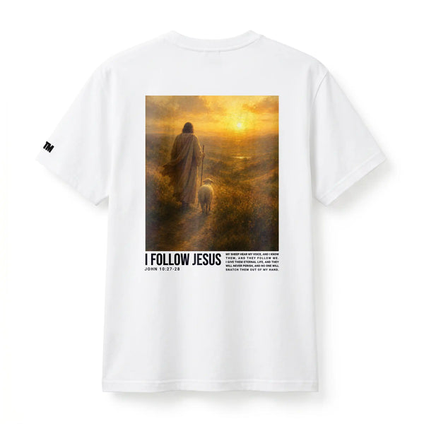 I FOLLOW JESUS TEE
